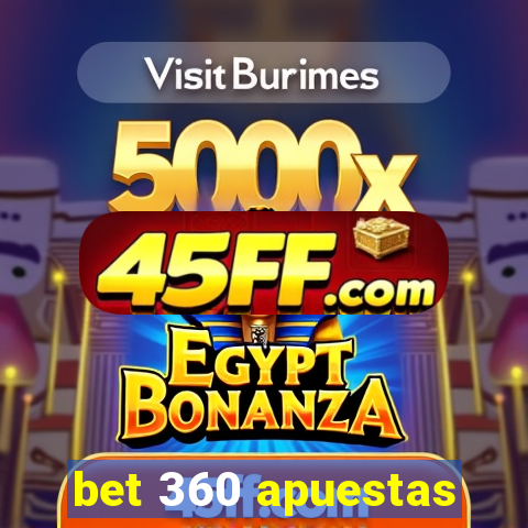 bet 360 apuestas